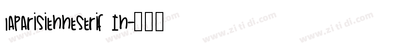 LaParisienneSerif In字体转换